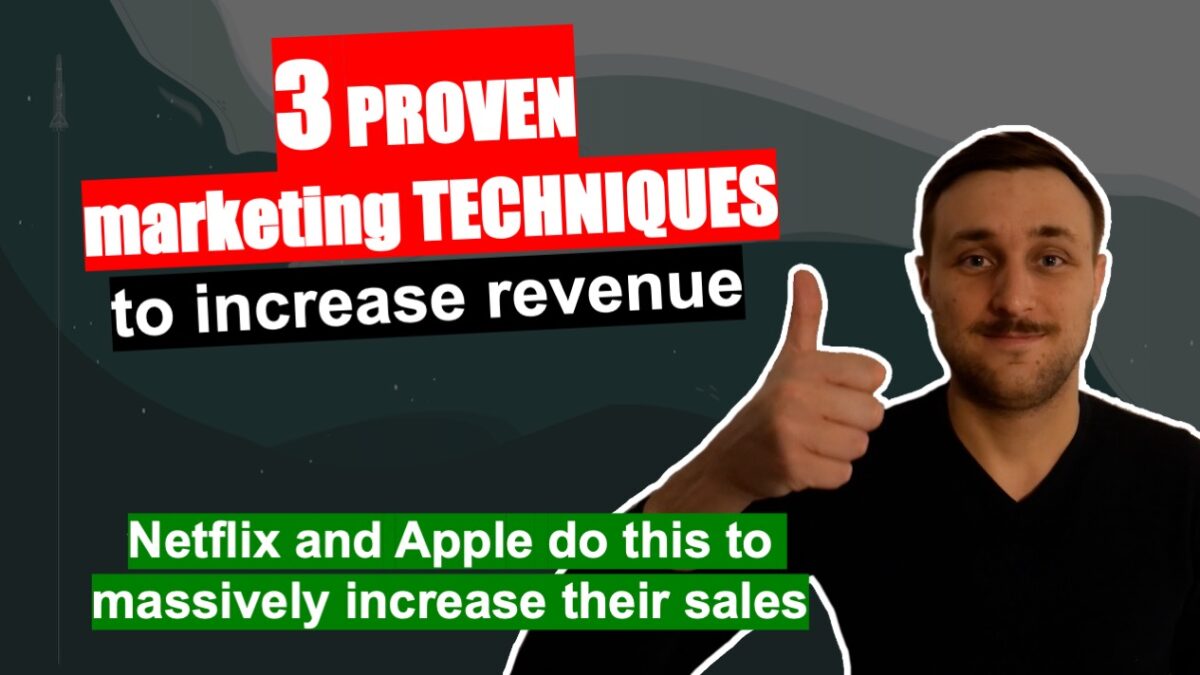 3 marketing techniques to increase revenue