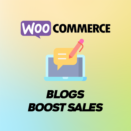 WooCommerce Blogs Boost Sales
